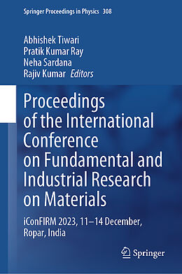 Livre Relié Proceedings of the International Conference on Fundamental and Industrial Research on Materials de 