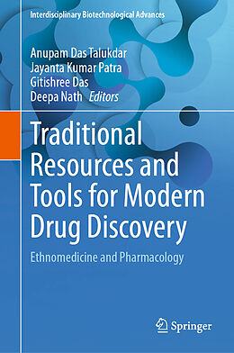 Livre Relié Traditional Resources and Tools for Modern Drug Discovery de 