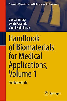 E-Book (pdf) Handbook of Biomaterials for Medical Applications, Volume 1 von Deepa Suhag, Swati Kaushik, Vinod Bala Taxak