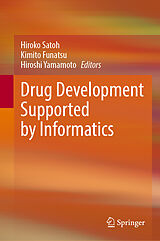 Livre Relié Drug Development Supported by Informatics de 