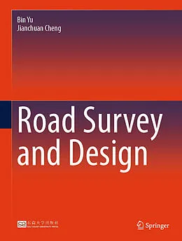 E-Book (pdf) Road Survey and Design von Bin Yu, Jianchuan Cheng