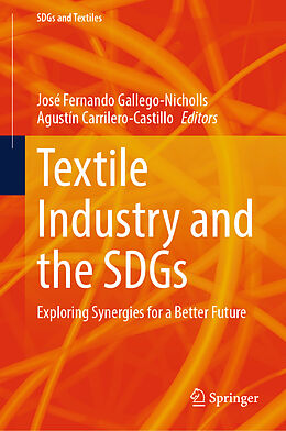 Livre Relié Textile Industry and the SDGs de 