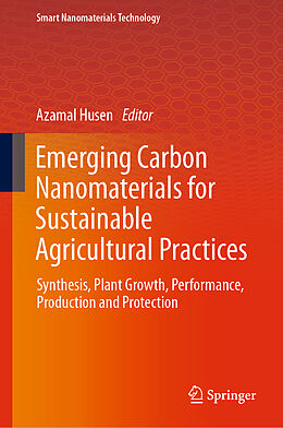 Livre Relié Emerging Carbon Nanomaterials for Sustainable Agricultural Practices de 