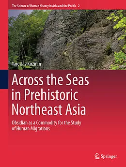 E-Book (pdf) Across the Seas in Prehistoric Northeast Asia von Yaroslav Kuzmin