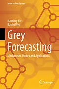 E-Book (pdf) Grey Forecasting von Naiming Xie, Baolei Wei