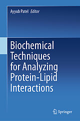 eBook (pdf) Biochemical Techniques for Analyzing Protein-Lipid Interactions de 