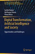 E-Book (pdf) Digital Transformation, Artificial Intelligence and Society von Sachin Kumar, Ajit Kumar Verma, Amna Mirza