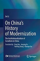 Fester Einband On China's History of Modernization von Jie Li