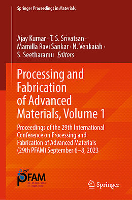 Fester Einband Processing and Fabrication of Advanced Materials, Volume 1 von 