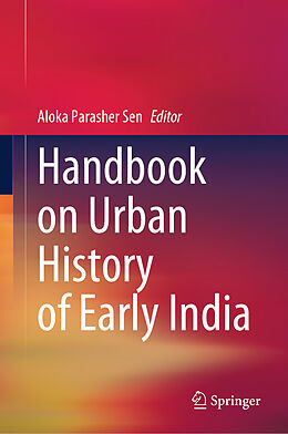 Livre Relié Handbook on Urban History of Early India de 