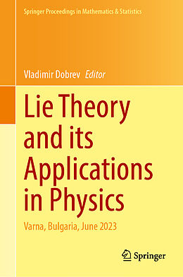 Livre Relié Lie Theory and its Applications in Physics de 