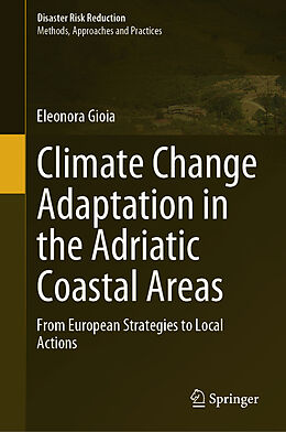 Livre Relié Climate Change Adaptation in the Adriatic Coastal Areas de Eleonora Gioia