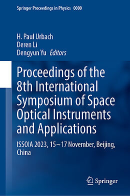 Livre Relié Proceedings of the 8th International Symposium of Space Optical Instruments and Applications de 