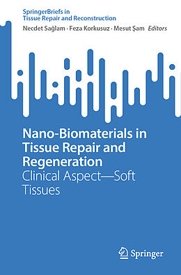 Couverture cartonnée Nano-Biomaterials in Tissue Repair and Regeneration de 