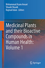 E-Book (pdf) Medicinal Plants and their Bioactive Compounds in Human Health: Volume 1 von 