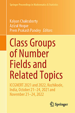 Livre Relié Class Groups of Number Fields and Related Topics de 