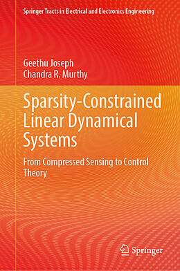 Fester Einband Sparsity-Constrained Linear Dynamical Systems von Geethu Joseph, Chandra R. Murthy