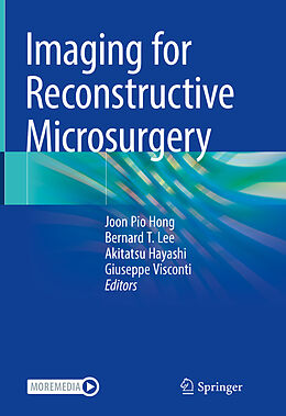 Livre Relié Imaging for Reconstructive Microsurgery de 