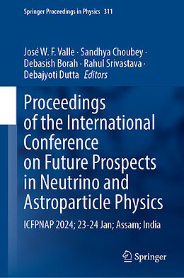 Livre Relié Proceedings of the International Conference on Future Prospects in Neutrino and Astroparticle Physics de 