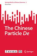 E-Book (pdf) The Chinese Particle De von Quan Wan