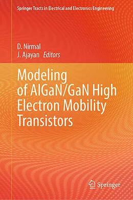 E-Book (pdf) Modeling of AlGaN/GaN High Electron Mobility Transistors von 