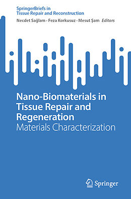 Couverture cartonnée Nano-Biomaterials in Tissue Repair and Regeneration de 