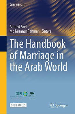 Livre Relié The Handbook of Marriage in the Arab World de 