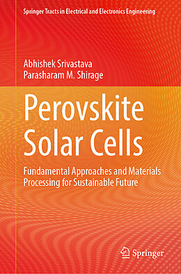 Fester Einband Perovskite Solar Cells von Abhishek Srivastava, Parasharam M. Shirage