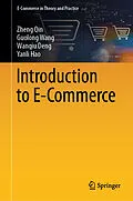 E-Book (pdf) Introduction to E-Commerce von Zheng Qin, Guolong Wang, Wanqiu Deng