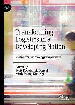 Livre Relié Transforming Logistics in a Developing Nation de 