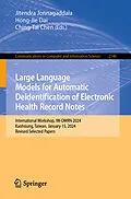 E-Book (pdf) Large Language Models for Automatic Deidentification of Electronic Health Record Notes von 