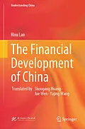 E-Book (pdf) The Financial Development of China von Rixu Lan