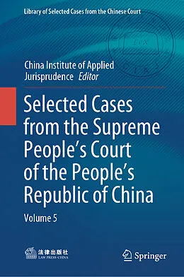 E-Book (pdf) Selected Cases from the Supreme People's Court of the People's Republic of China von 