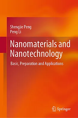 E-Book (pdf) Nanomaterials and Nanotechnology von Shengjie Peng, Peng Li