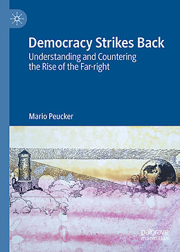 Livre Relié Democracy Strikes Back de Mario Peucker