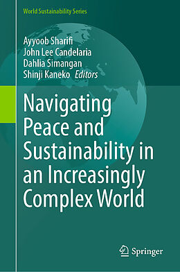 Livre Relié Navigating Peace and Sustainability in an Increasingly Complex World de 