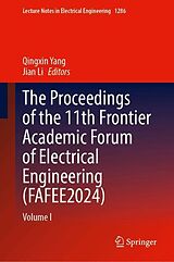 Livre Relié The Proceedings of the 11th Frontier Academic Forum of Electrical Engineering (FAFEE2024) de 