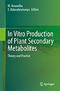 E-Book (pdf) In Vitro Production of Plant Secondary Metabolites von 