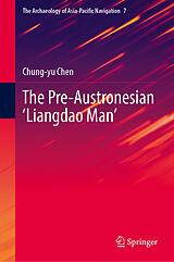 Couverture cartonnée The Pre-Austronesian 'Liangdao Man' de Chung-yu Chen