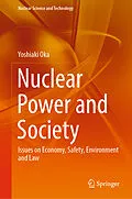 E-Book (pdf) Nuclear Power and Society von Yoshiaki Oka