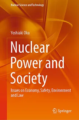 E-Book (pdf) Nuclear Power and Society von Yoshiaki Oka