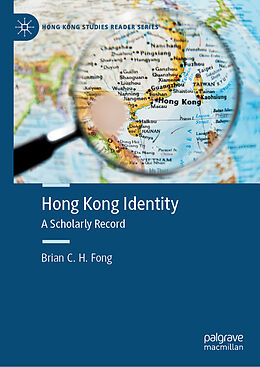 Livre Relié Hong Kong Identity de Brian C. H. Fong