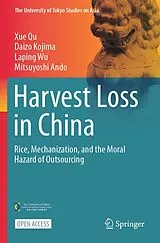 Kartonierter Einband Harvest Loss in China von Xue Qu, Daizo Kojima, Laping Wu