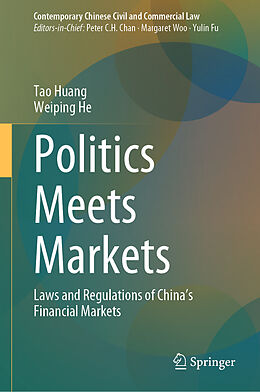 Livre Relié Politics Meets Markets de Tao Huang, Weiping He