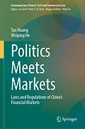 E-Book (pdf) Politics Meets Markets von Tao Huang, Weiping He
