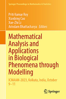 Livre Relié Mathematical Analysis and Applications in Biological Phenomena through Modelling de 