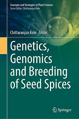 Livre Relié Genetics, Genomics and Breeding of Seed Spices de 