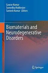 Fester Einband Biomaterials and Neurodegenerative Disorders von