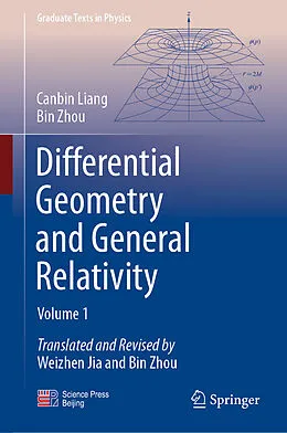 E-Book (pdf) Differential Geometry and General Relativity von Canbin Liang, Bin Zhou