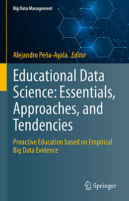 Fester Einband Educational Data Science: Essentials, Approaches, and Tendencies von 